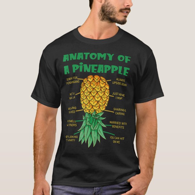 Anatomy Of A Pineapple Swinger  Upside Down Pineap T-Shirt (Front)