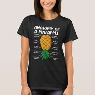 Anatomy Of A Pineapple Swinger  Upside Down Pineap T-Shirt