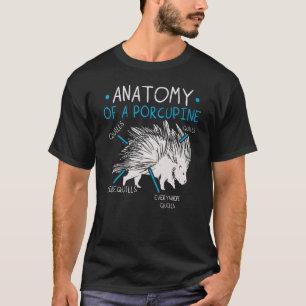 Anatomy Of A Porcupine Prickly Rodent Animal Porcu T-Shirt