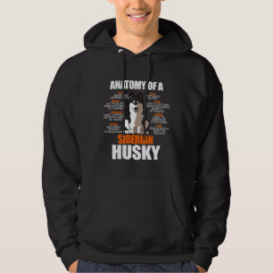 Anatomy Of A Siberian Husky Dog Mum Dad Funny Hoodie