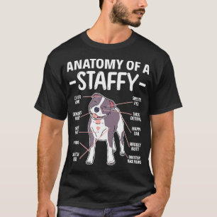 Anatomy Of A Staffy Staffordshire Bull Terrier T-S T-Shirt