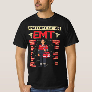 Anatomy Of An EMT Paramedic EMT EMS Health Care Em T-Shirt