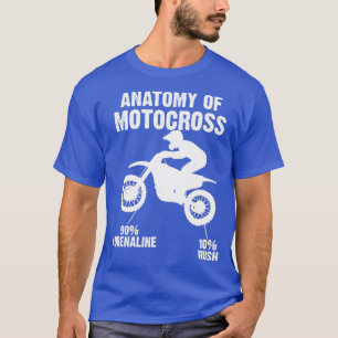 Anatomy of Motocross proudly MotoX MX race T-Shirt