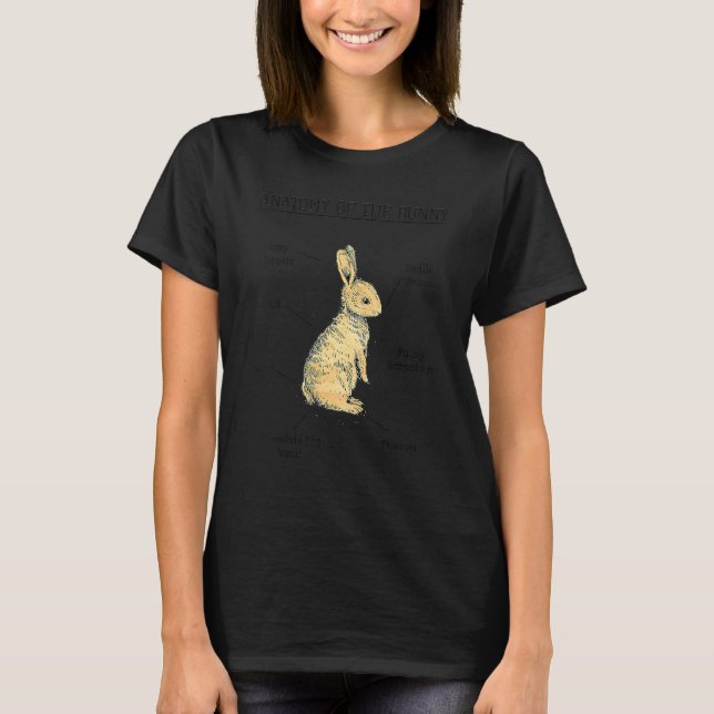 Anatomy Of The Bunny Cute Animal Love Rabbit Easte T-Shirt (Front)
