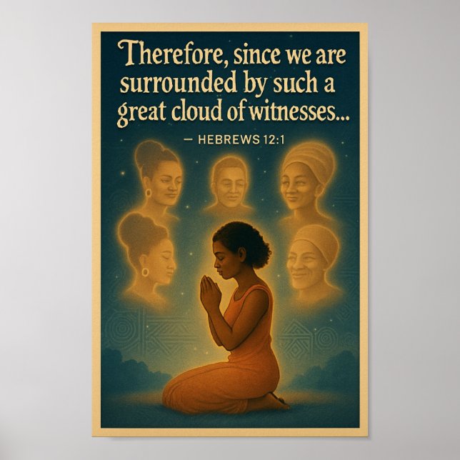 Ancestors & Angels – Hebrews 12:1 Poster (Front)