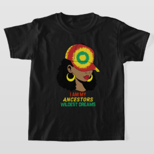 Ancestors Wildest Dreams Black History Month T-Shirt