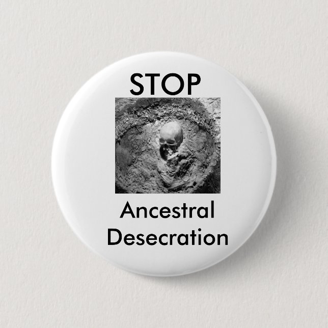 Ancestral Desecration Button (Front)