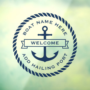 Anchor and rope boat name hailing port welcome window cling