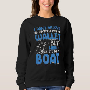 Anchor Design With Saying For Captain Pontoon Moto Sweatshirt