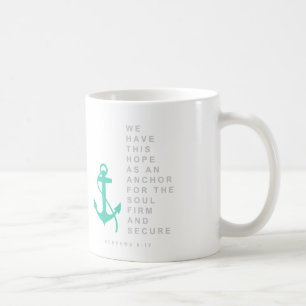 Anchor for the Soul (Hebrews 6:19) Coffee Mug