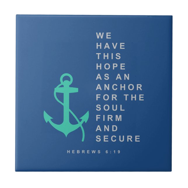 Anchor for the Soul (Hebrews 6:19) Tile (Front)