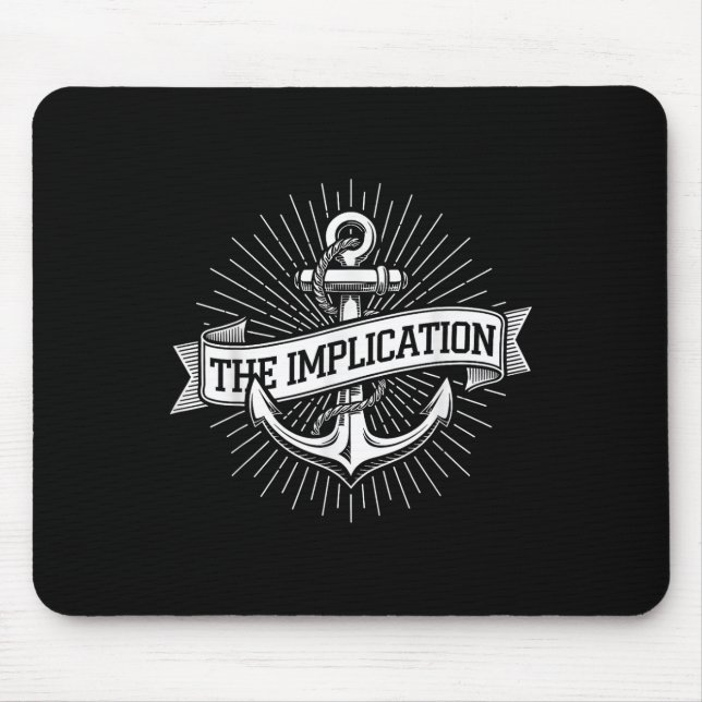 Anchor Maritime The Implication Nautical Sailing G Mouse Mat (Front)