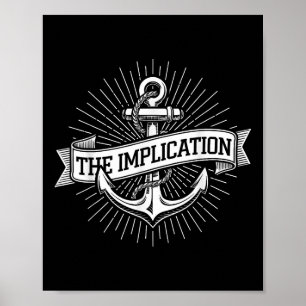 Anchor Maritime The Implication Nautical Sailing G Poster