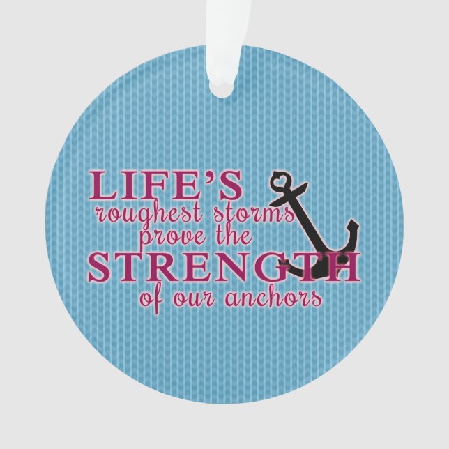 Anchor Strength Quote Ornament (Front)