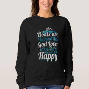 Anchor With Saying For Captain Pontoon Motor Boati Sweatshirt