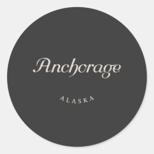 Anchorage Alaska White Font Classic Round Sticker