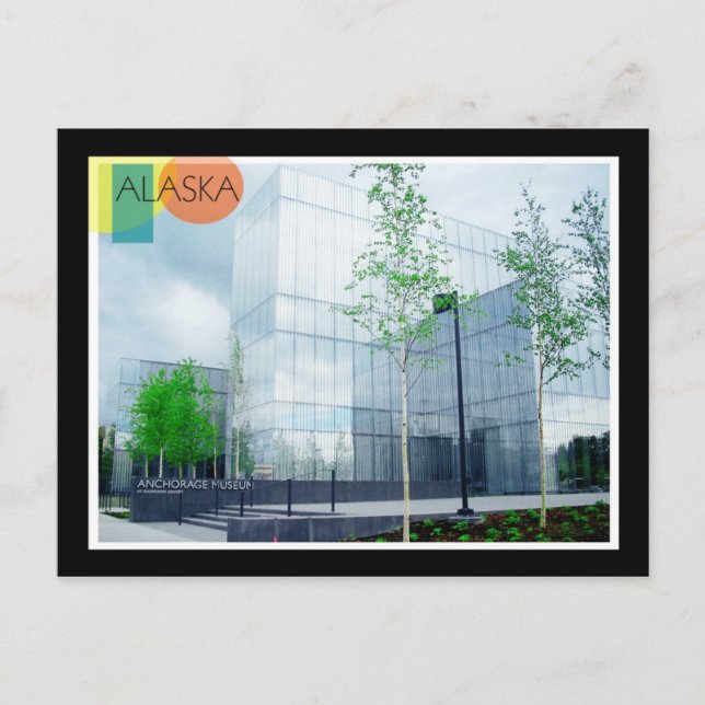 Anchorage Museum, Anchorage, Alaska Postcard (Front)
