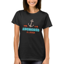 Anchored in Christ Bold Christian Nautical Shirt