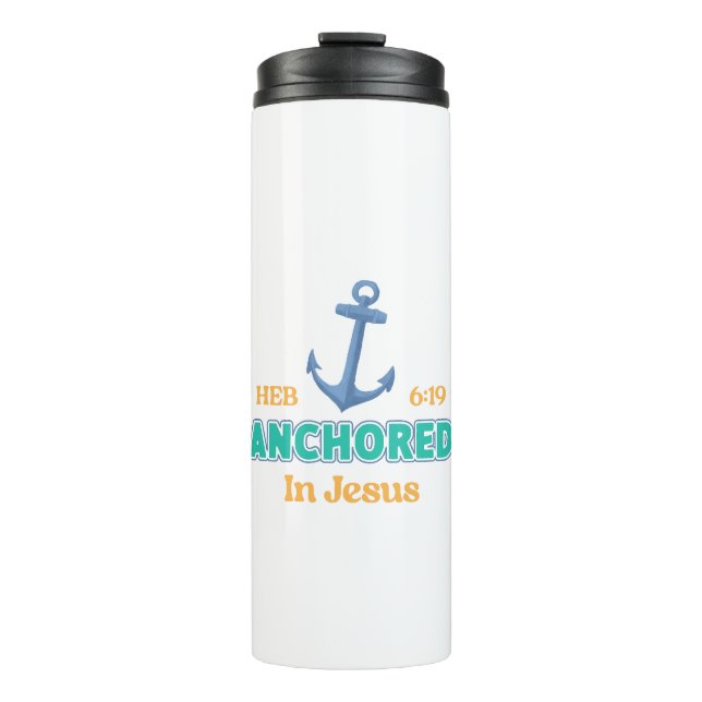 Anchored in Christ Tumbler with Hebrews 6:19 (Front)
