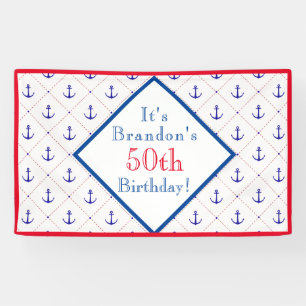 Anchors Away 50th Birthday Party Banner