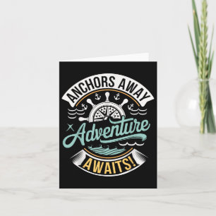 Anchors Away Adventure Awaits Nautical Design Card