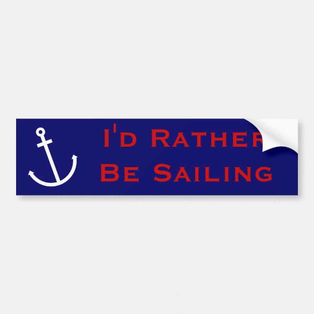 Anchors Aweigh Bumper Sticker (Front)