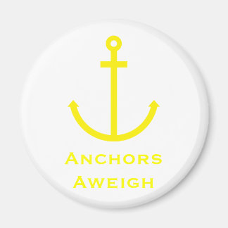 Anchors Aweigh Magnet