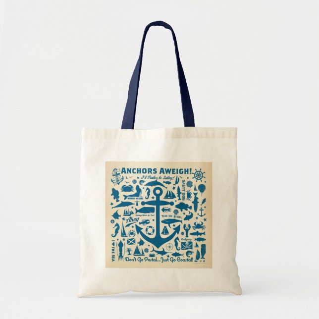 Anchors Aweigh! Tote Bag (Front)