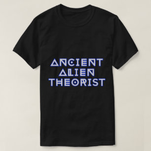 Ancient Alien Theorist Sci-Fi Design T-Shirt