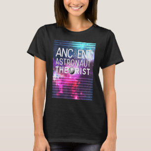 Ancient Astronaut Theorist Alien Ufo T-Shirt