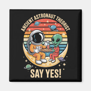 Ancient Astronaut Theorist Say Yes Alien Spaceship Magnet