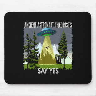 Ancient Astronaut Theorists Say Yes, Abduction, By Mouse Mat