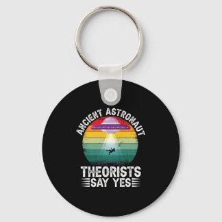 Ancient Astronaut Theorists Say Yes Alien Theorist Key Ring