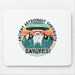 Ancient Astronaut Theorists Say Yes - Aliens Long Mouse Mat