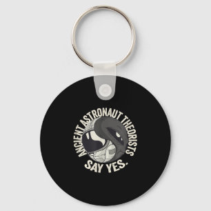 Ancient Astronaut Theorists Say Yes Astronaut V Al Key Ring