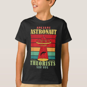 Ancient Astronaut Theorists Say Yes Shirt Ufo Alie