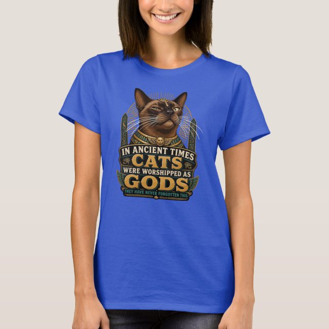 Ancient Burmese Cat Attitude T-Shirt (Front)