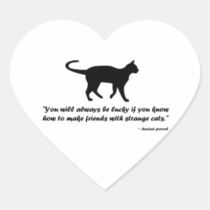 Ancient Cat Proverb Heart Sticker