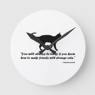 Ancient Cat Proverb Round Clock