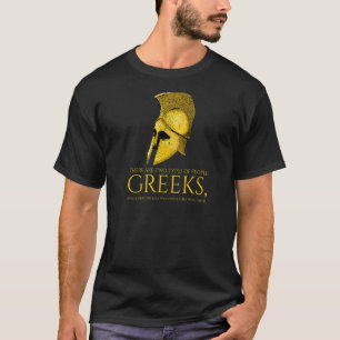 Ancient Greek History Two Types Of People Sparta T-Shirt