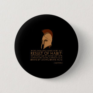 Ancient Greek Philosophy - Result Of Habit - Arist 6 Cm Round Badge
