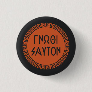 Ancient Greek Quotes: "Know Thyself" 3 Cm Round Badge