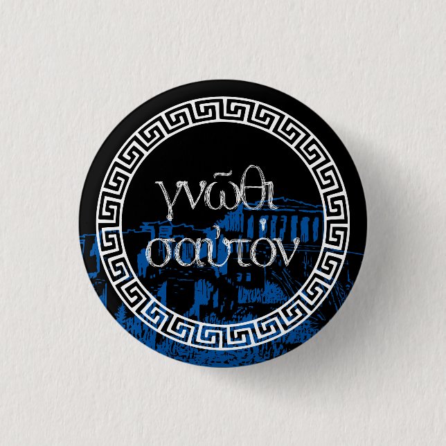Ancient Greek Quotes: "Know thyself" w Acropolis 3 Cm Round Badge (Front)