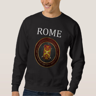 Ancient Roman Generals Legionary Shield Roman Legi Sweatshirt