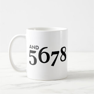 And 5678 coffee mug