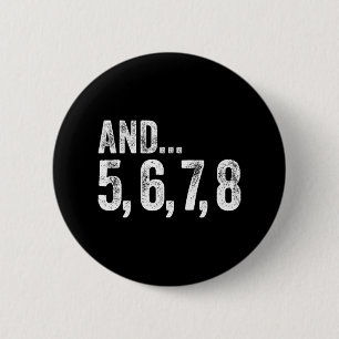 And 5 6 7 8 Dance Teacher Line Dance Lessons Cm Round Badge