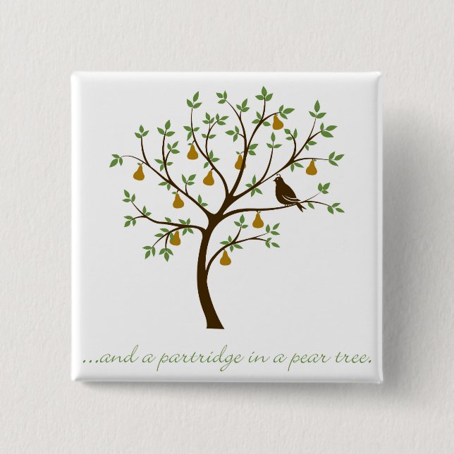 And a partridge in a pear tree 15 cm square badge (Front)