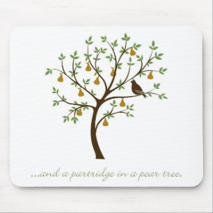 And a partridge in a pear tree mouse mat
