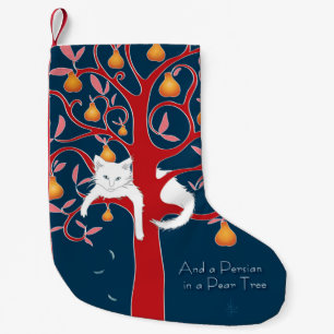 And a Persian in a Pear Tree... Small Christmas Stocking
