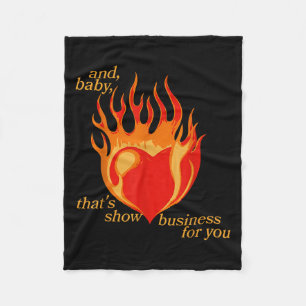 And Baby Thats Show Business For You Fleece Blanket